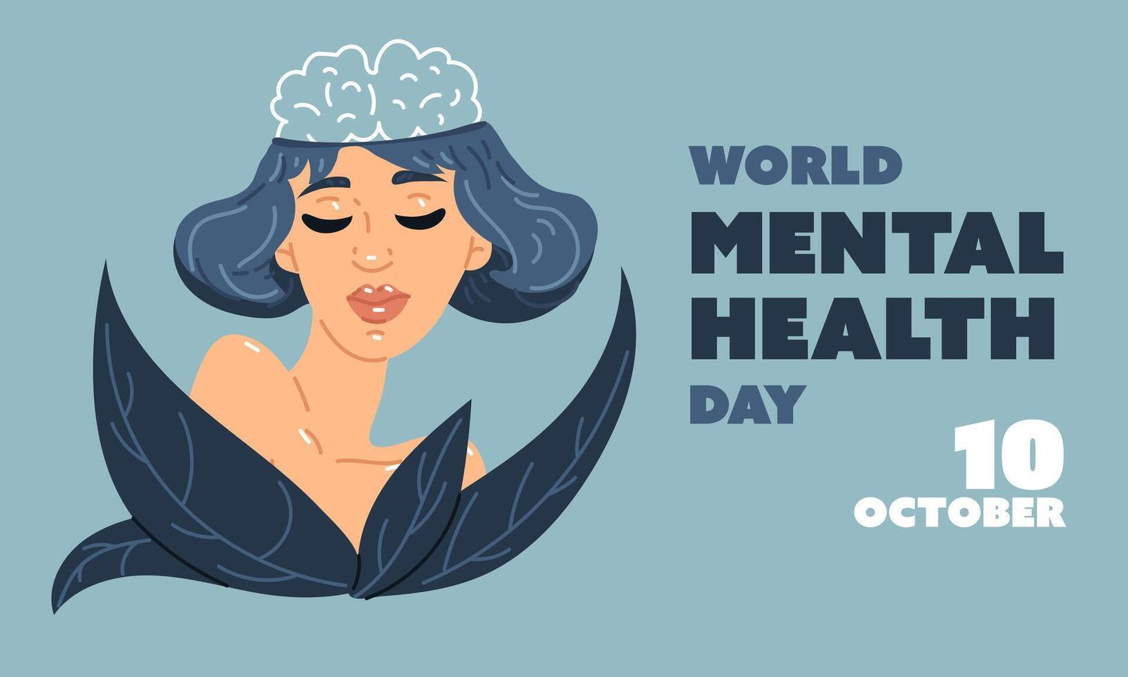 World Mental Health Day girl in Flowers, October 10th. Illustration of a girl with clear thoughts. Big blue leaves. on a blue background. Contour of the brain is calm. Inscription, horizontally vector