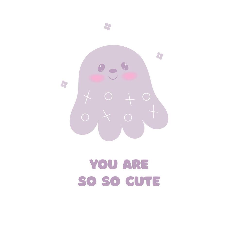 Cute postcard with kawaii animal octopus,devilfish. You are so so cute congratulations card. cartoon illustration.Birthday, party holiday card.White background. vector