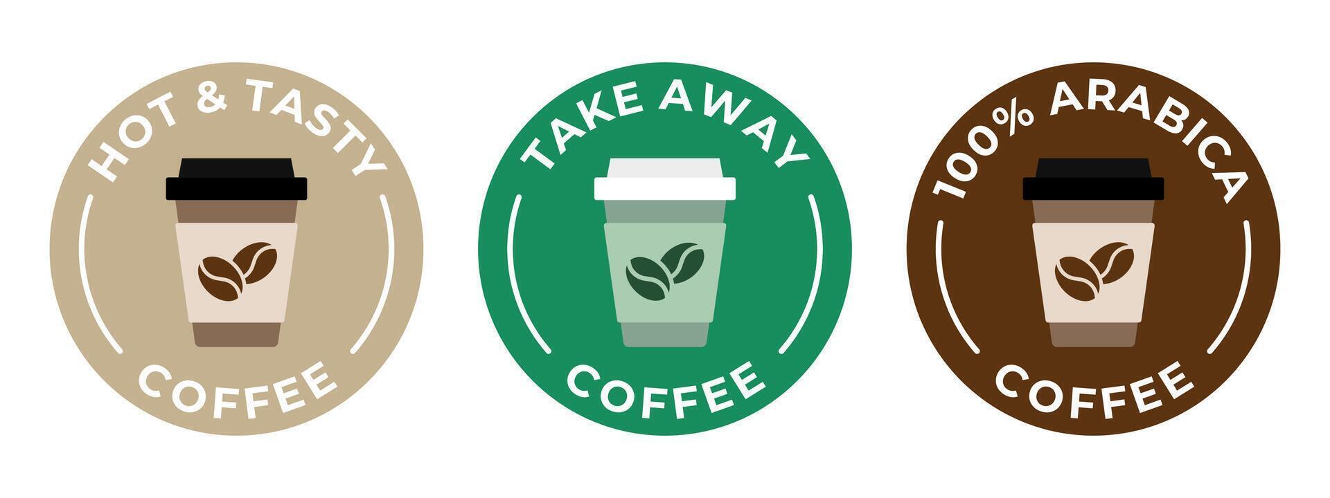 Coffee shop stickers set. Coffee cup take away illustration. Hot and tasty beverage emblem, badge, sign, symbol, stamp or seal. 100 arabica circle logotype. vector