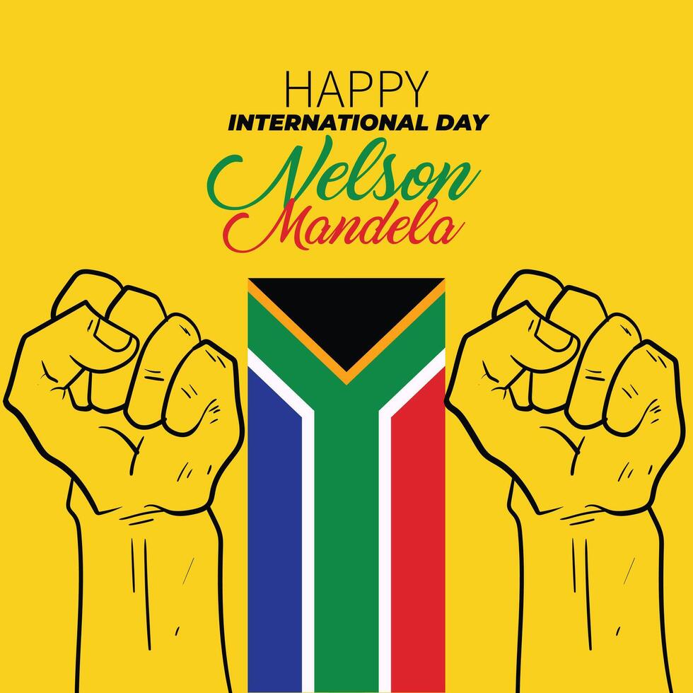 Banner Celebrate International Nelson Mandela Day July 18. Text design international Nelson Mandela Day on yellow background. South Africa flag concept art showing strength, unity and power vector