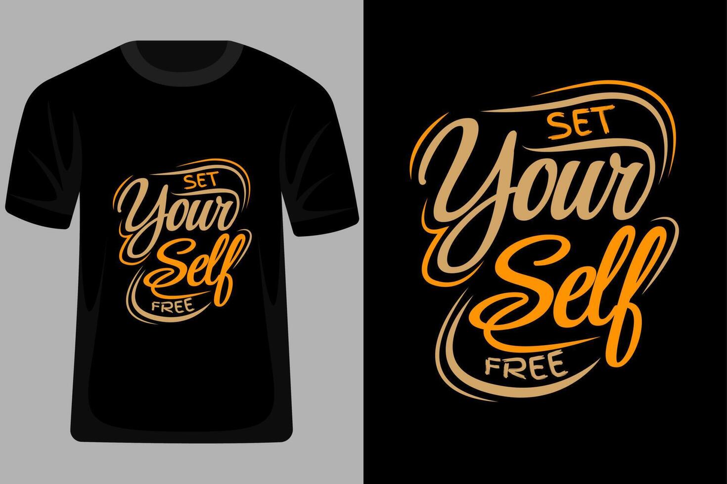 Set Yourself Free Quotes Typography T Shirt Design vector