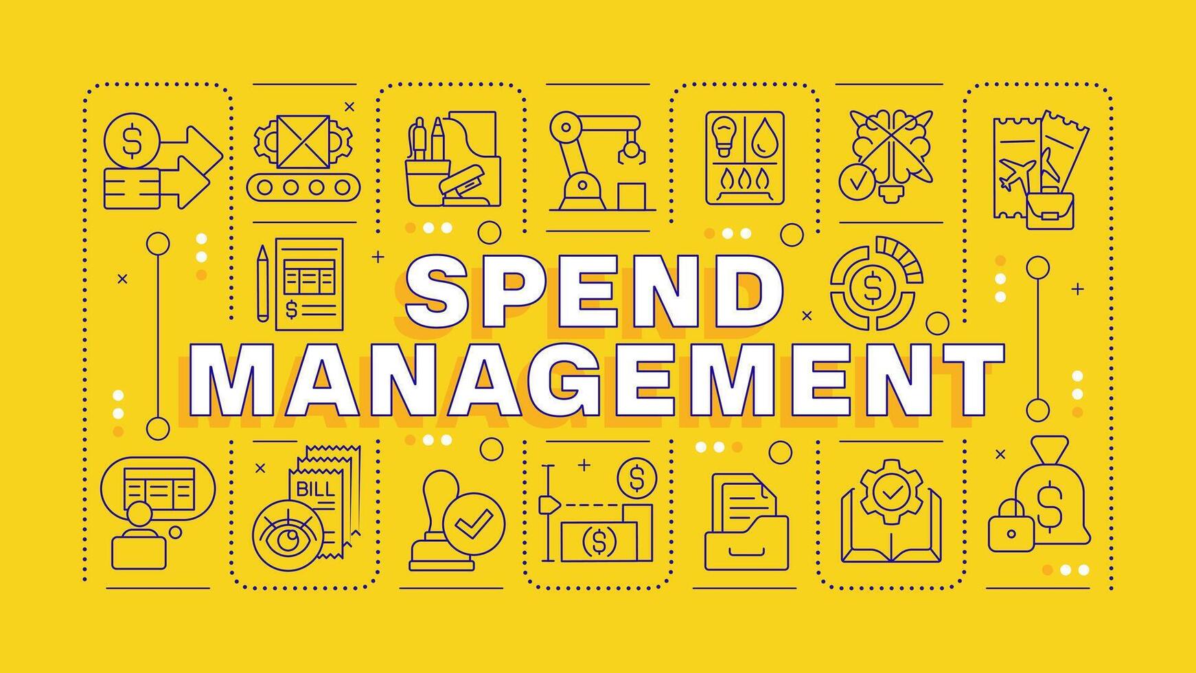 Spend management word concept isolated on white. Business spendings, borrowing. Expenses documentation. Creative illustration banner surrounded by editable line colorful icons vector