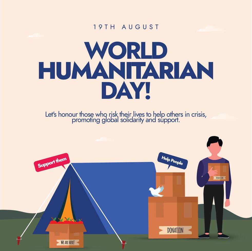 World Humanitarian Day. 19th August Humanitarian day celebration banner with aids, donation, food, boxes. Volunteer holding boxes near camp. vector
