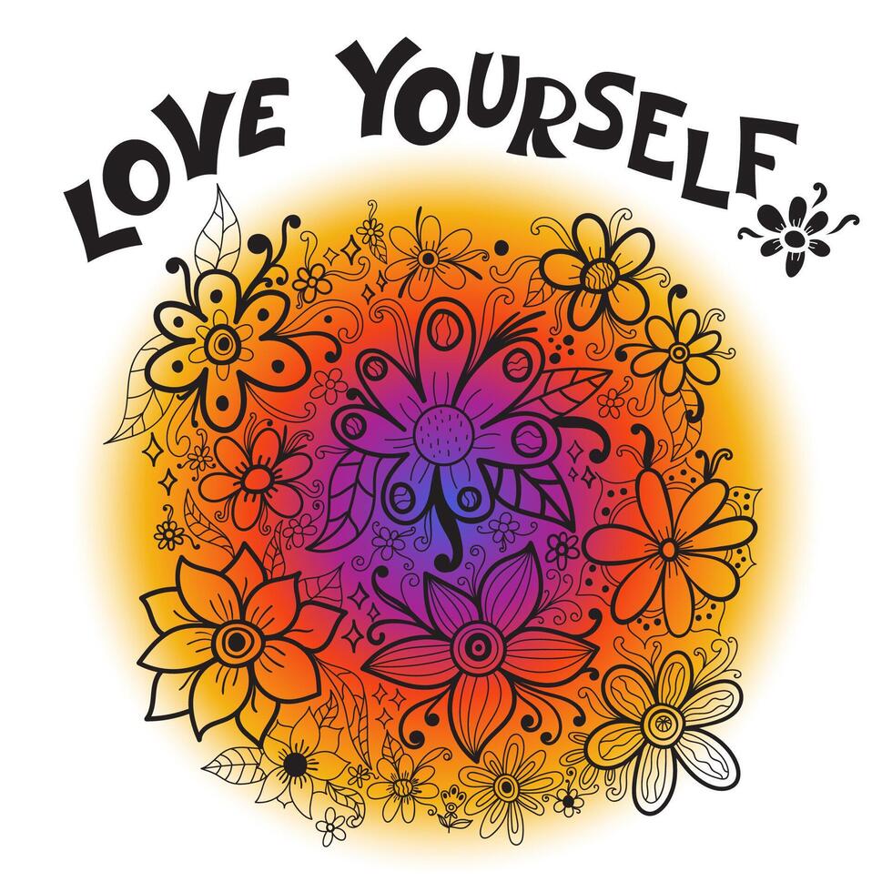 Hippie slogan card with love yourself text and doodle ink flowers , print, card vector