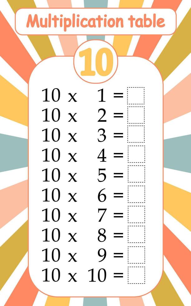 Multiplication table by 10 with a task to consolidate the knowledge of multiplication. illustration vector