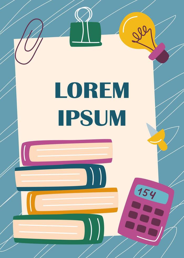 Back to school poster. Education concept. Back to school concept. School background with school objects. vector