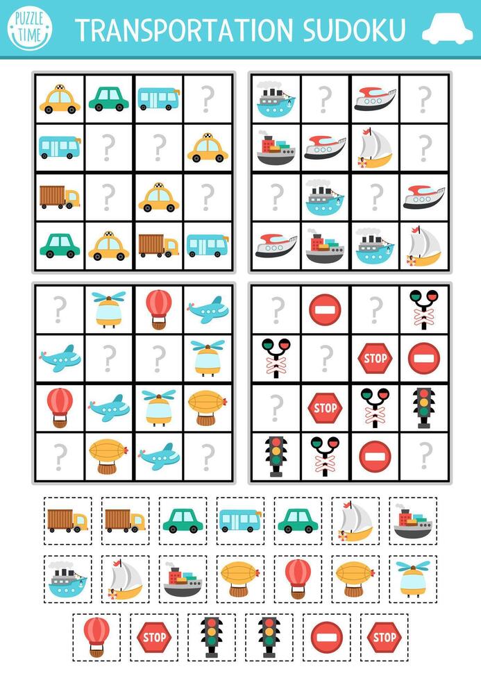 transportation sudoku puzzle for kids with pictures. Simple transport quiz with cut and glue elements. Education activity or coloring page with car, truck, traffic signs. Draw missing objects vector