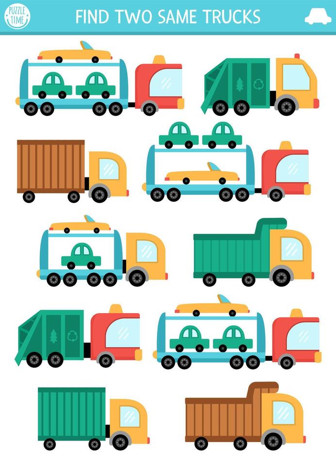 Find two same trucks. Transportation matching activity for children. City transport educational quiz worksheet for kids for attention skills. Simple printable game with cute lorries vector