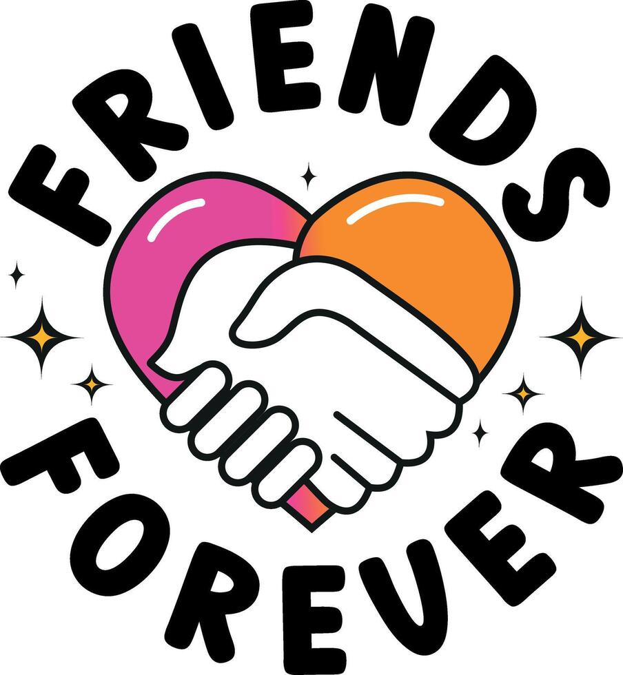 Friends Forever T Shirt vector