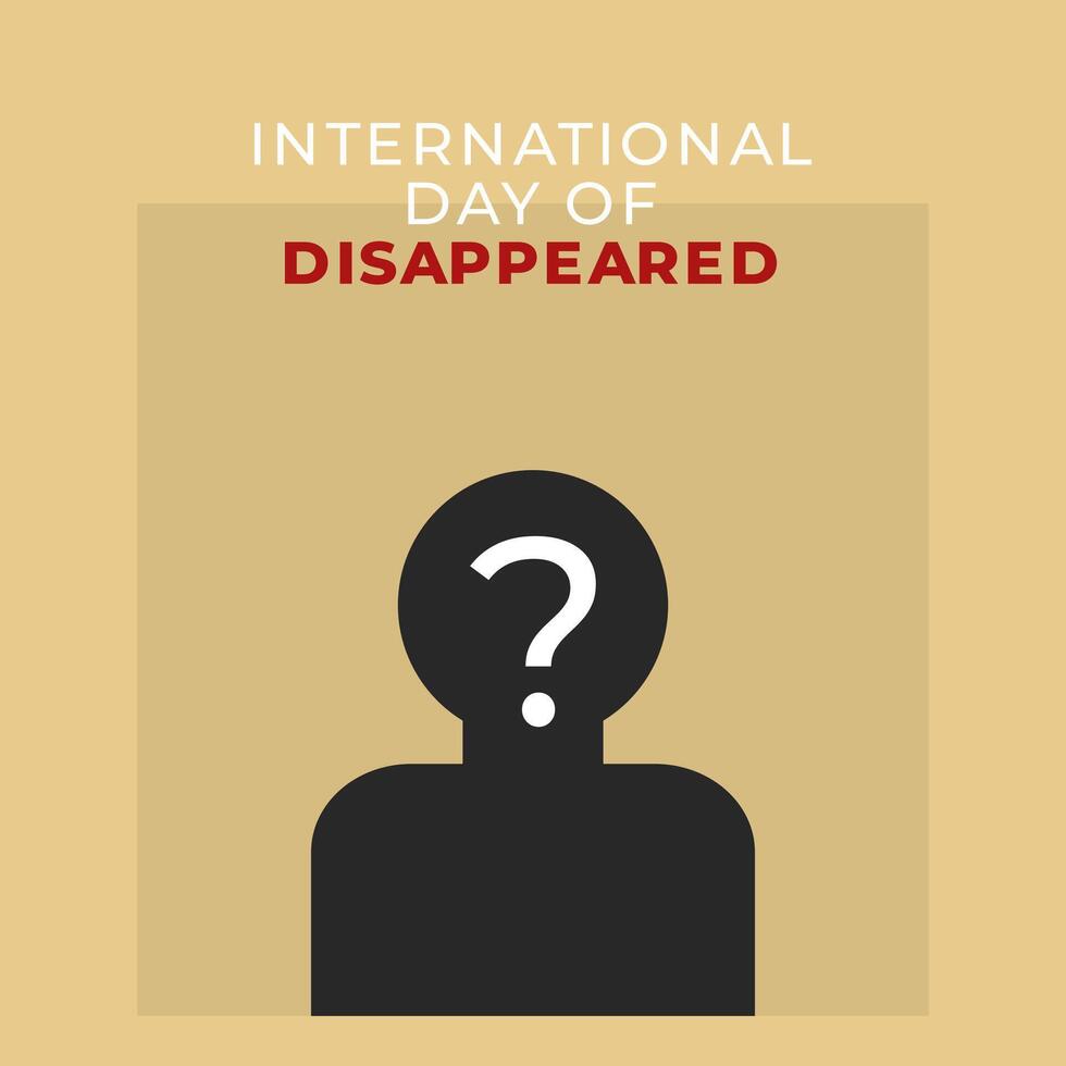 International day of disappeared vector