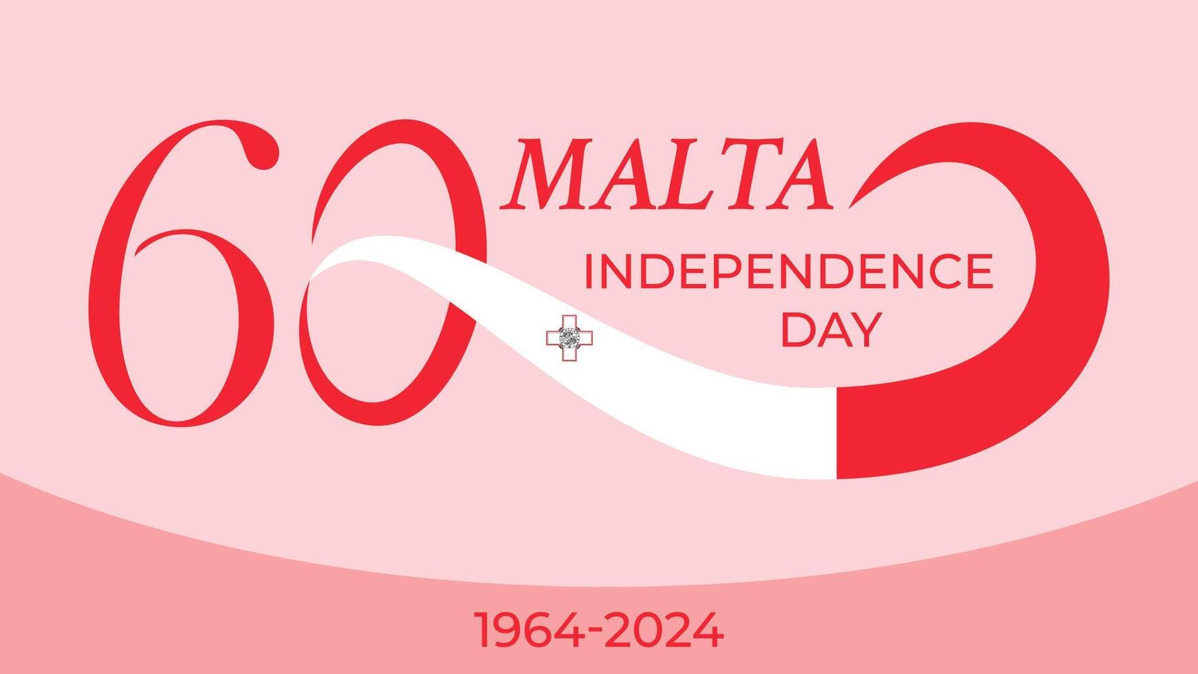 60 years anniversary Malta Independence Day. Greeting banner with number 60 and the Malta flag. Great for logo, card, website, print, design, poster, social media. Flat style illustration vector