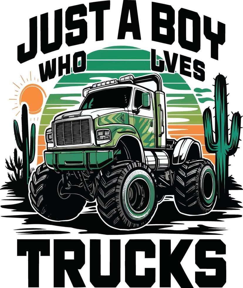 just a boy who loves trucks vector