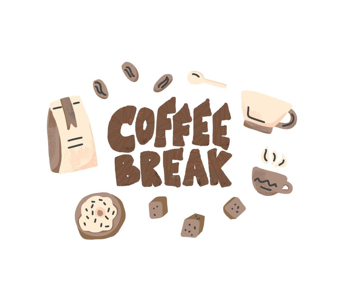 Coffee break stylized phrase. illustration. vector