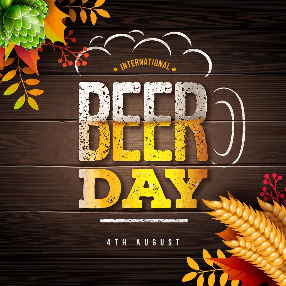 International Beer Day Design with Symbols of Freshly Tapped Beer in the Mug and Typography Lettering on Vintage Wood Background. August 4 Cheers Celebration Holiday Illustration with Barley vector