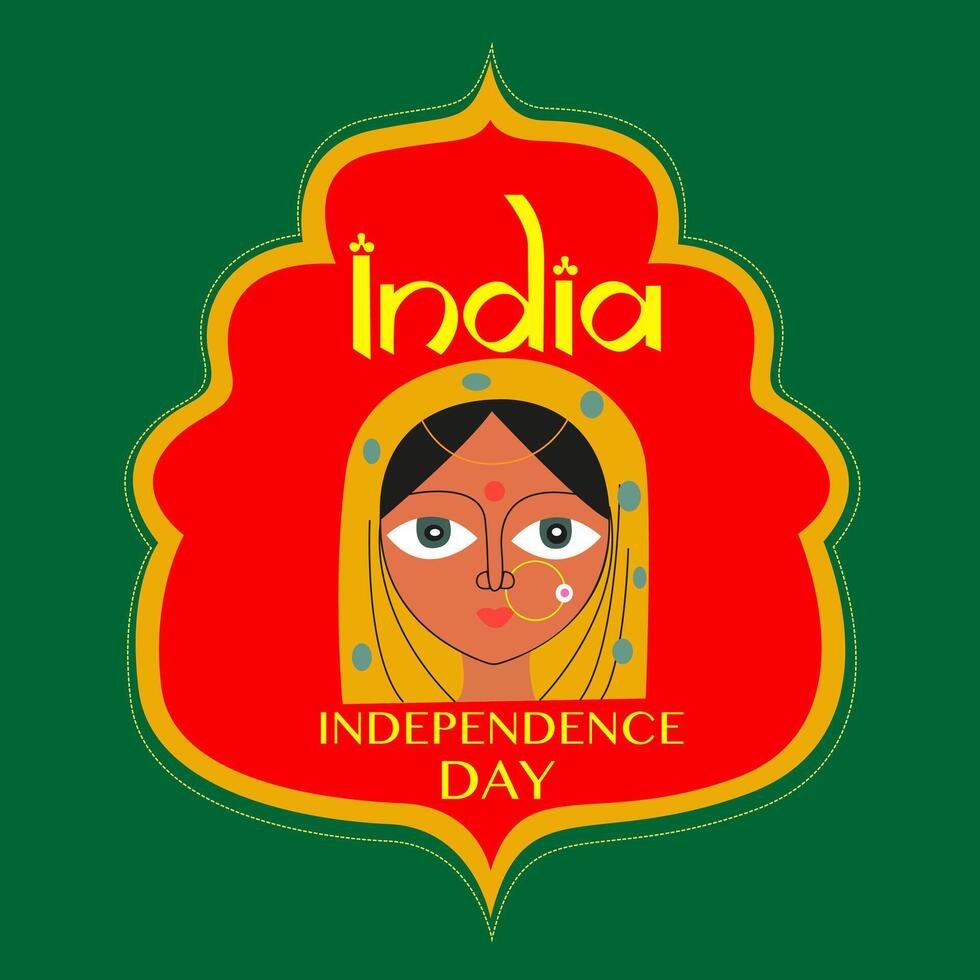 India Independence Day. Greeting card design for Indian independence Day. Flag of India, indian woman in traditional clothes and inscriptions. Beautiful decorative frame in Arabic style vector