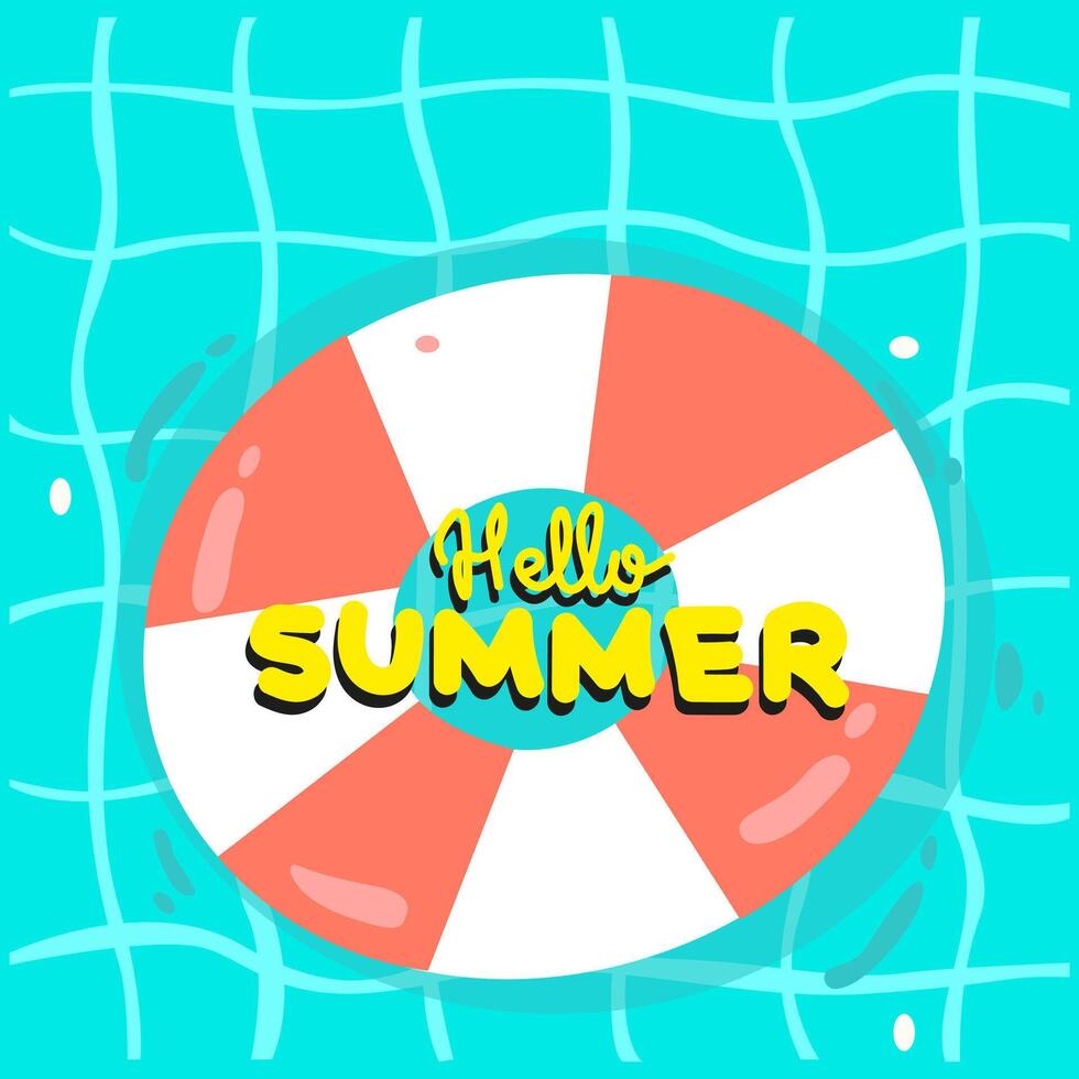 Hello summer illustration. Summer vibe. Inflatable white and red circle in the pool with a yellow inscription vector