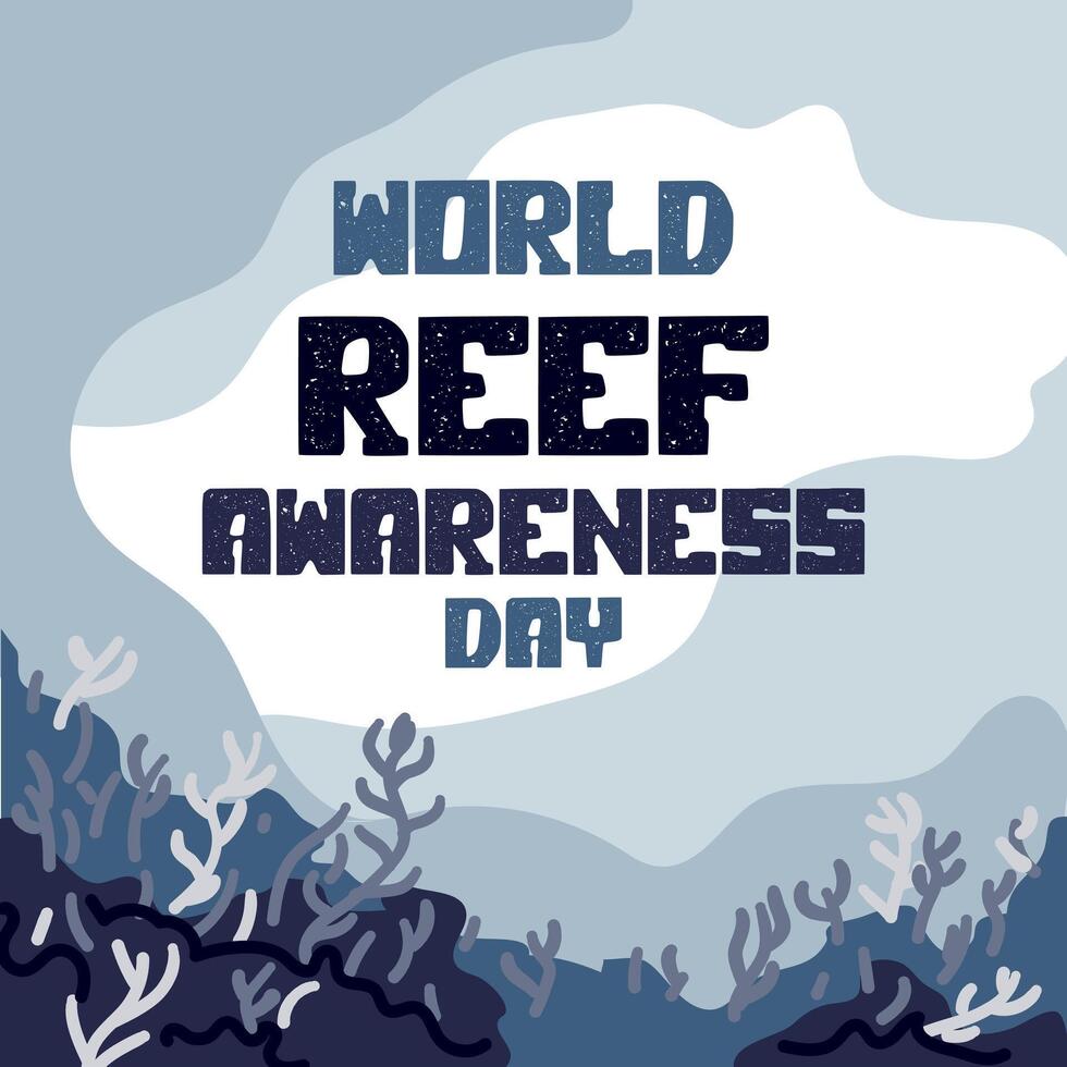 World Reef Awareness Day, June 01, business brochure, flyer, banner design, template, presentation cover, modern edition poster and flag banner, layout. The inscription in the center vector