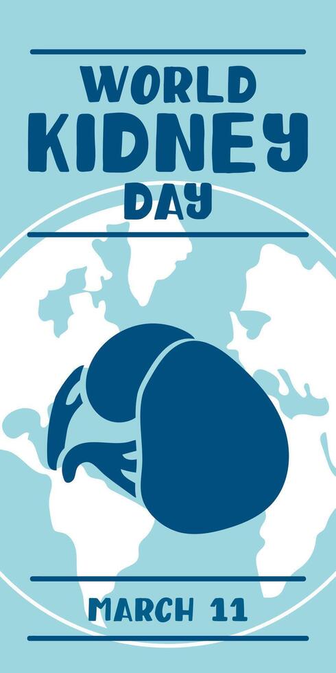 World Kidney Day banner, March 11, is used for design of postcards minimalist and modern concept, cover, background, kidneys, internal organ, international relations. Shape vertical on blue vector
