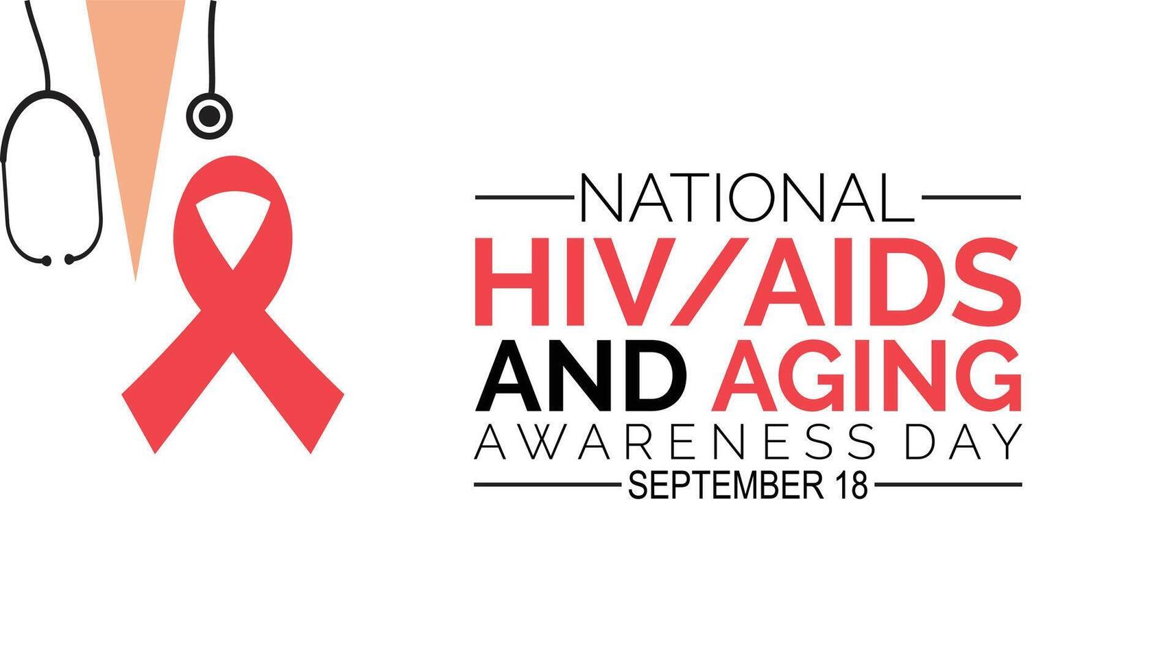 national hiv aids and aging awareness day is observed every year on September.Holiday concept. background, placard, banner design template illustration background design. vector