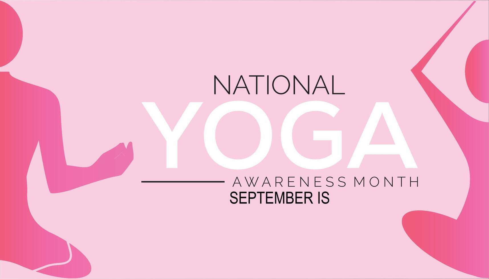 National Yoga month is observed every year on September.Holiday concept. background, placard, banner design template illustration background design. vector