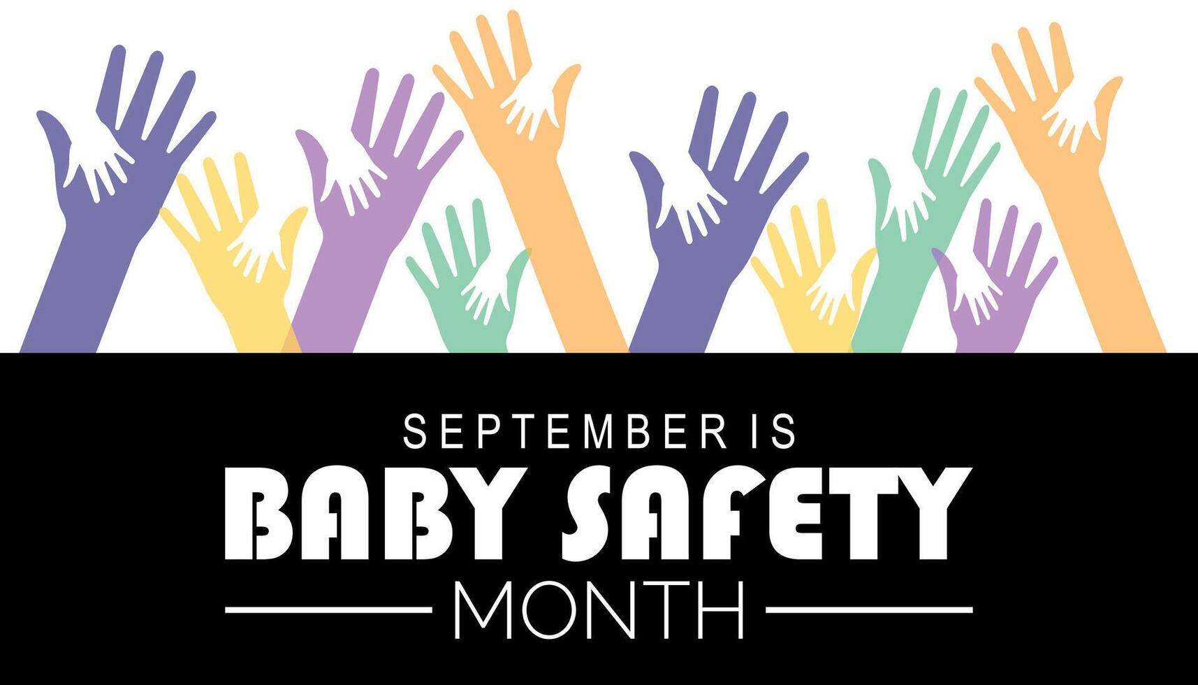 baby safety month is observed every year on September.Holiday concept. background, placard, banner design template illustration background design. vector