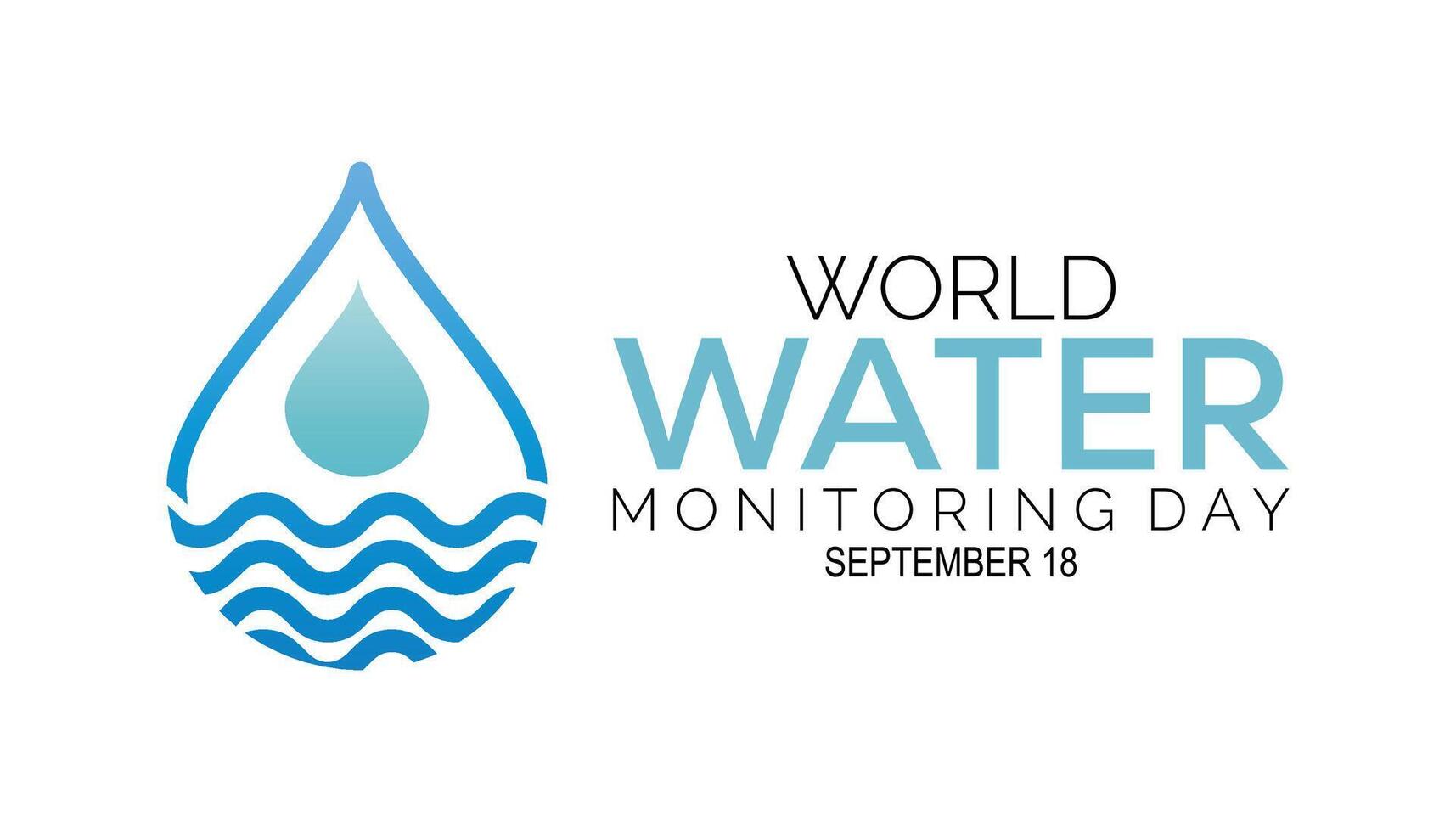 World Water Monitoring Day is observed every year on September.Holiday concept. background, placard, banner design template illustration background design. vector