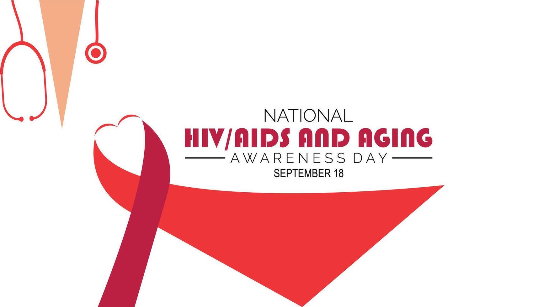 national hiv aids and aging awareness day is observed every year on September.Holiday concept. background, placard, banner design template illustration background design. vector