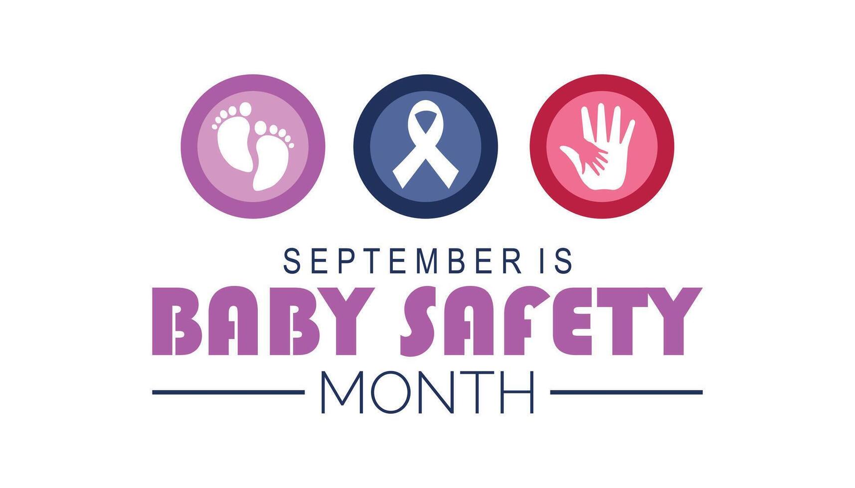 baby safety month is observed every year on September.Holiday concept. background, placard, banner design template illustration background design. vector
