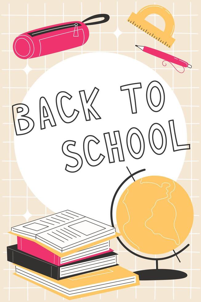 Back to School, Books, Globe, and School Supplies Poster vector