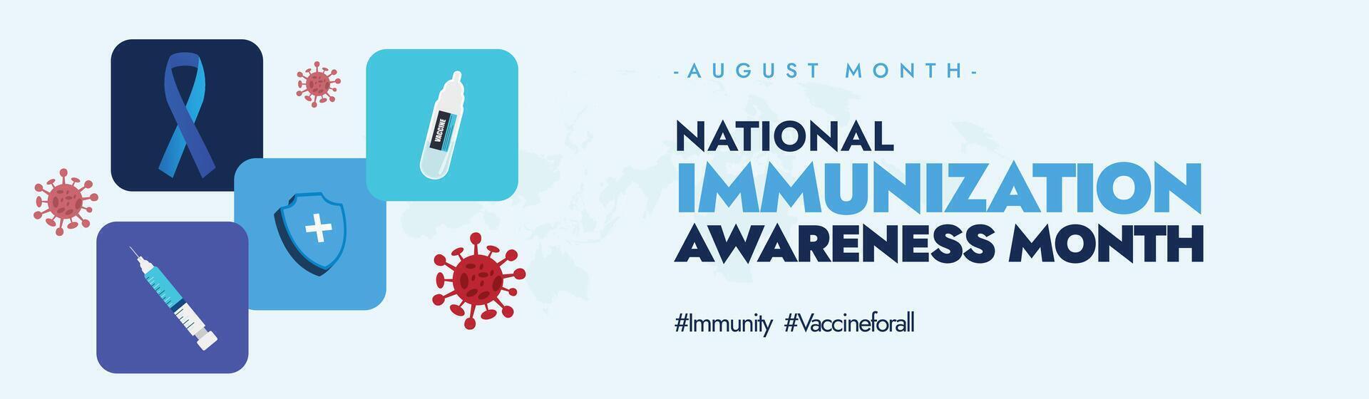 National Immunization awareness month. August celebrates immunization month banner with protection shield, syringes, virus icons, vaccine bottles. NIAM shows vaccine importance. vector
