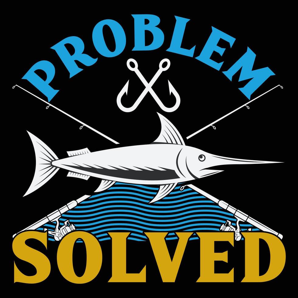 Problem solved Fishing t shirt and mug design illustration vector