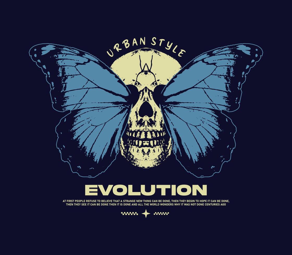 Evolution slogan print design with skull and butterfly illustration in grunge style, for streetwear and urban style t-shirts design, hoodies, etc vector