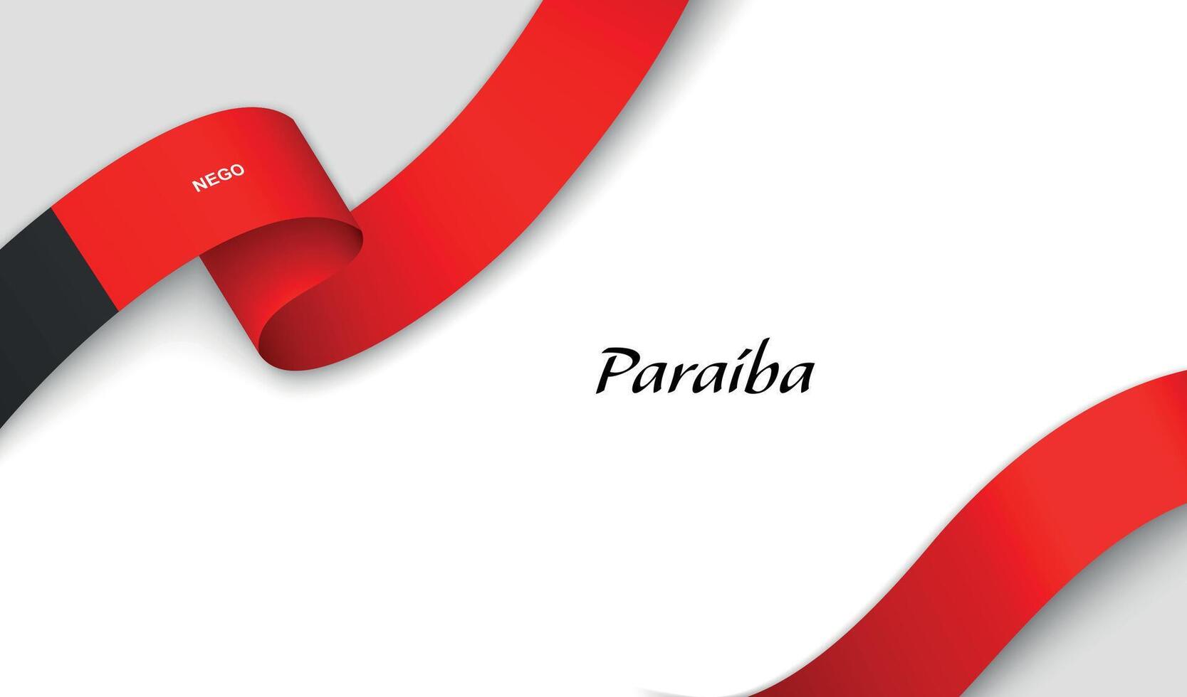 Curved ribbon with fllag of Paraiba is a state of Brazil on white background vector