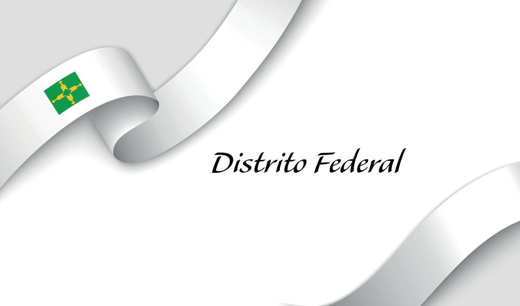 Curved ribbon with fllag of Distrito Federal is a state of Brazil on white background vector