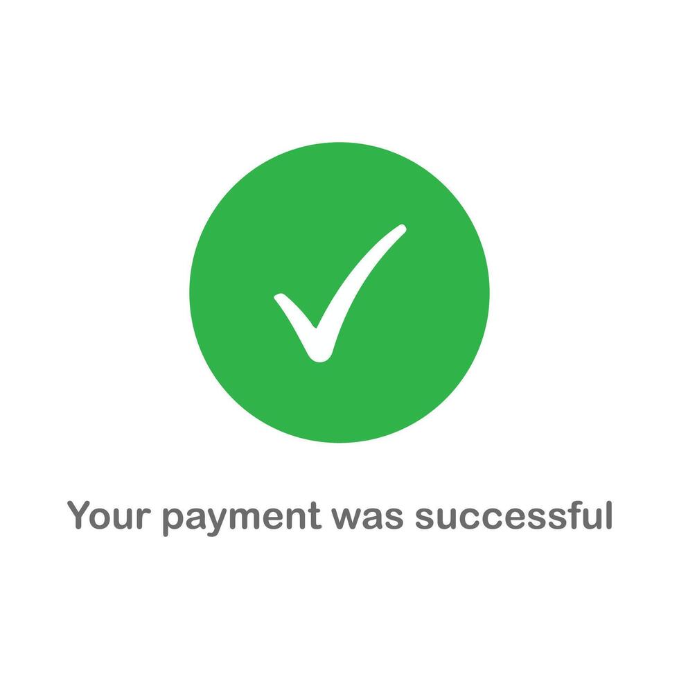 Checkmark illustration and text Payment Completed on green background vector