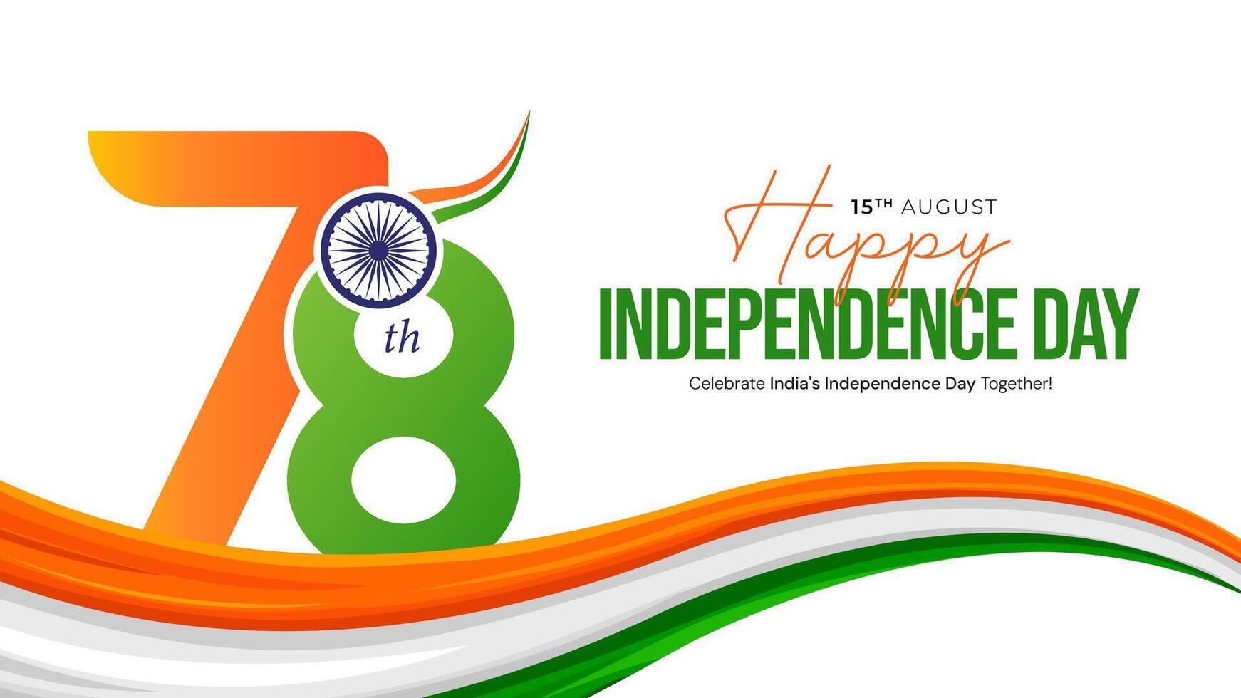 15th August Indian Independence Day 78th Celebration vector
