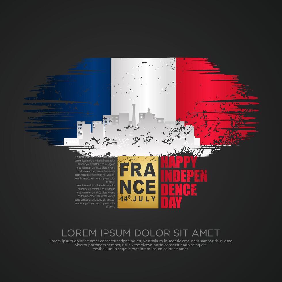 France day greeting card with grunge and splash effect on flag as a symbol of independence vector