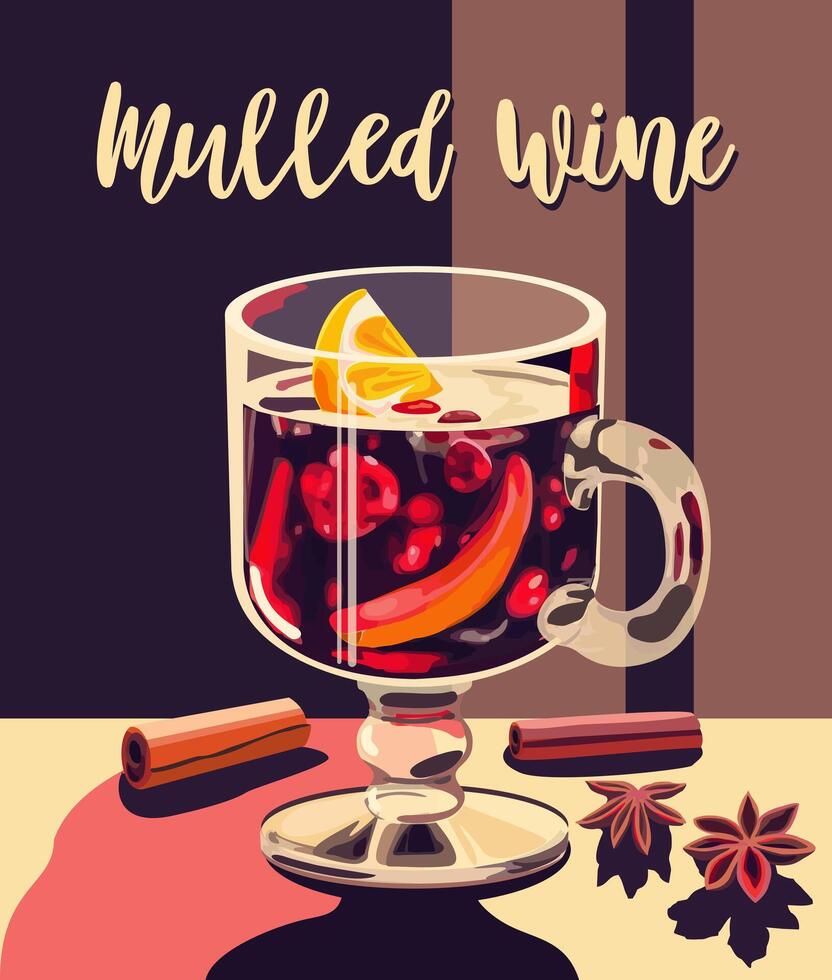 Tall glass with mulled wine. Mulled wine with cinnamon. Holiday composition. Flat style illustration. Festive greeting card, banner, poster sketch design vector