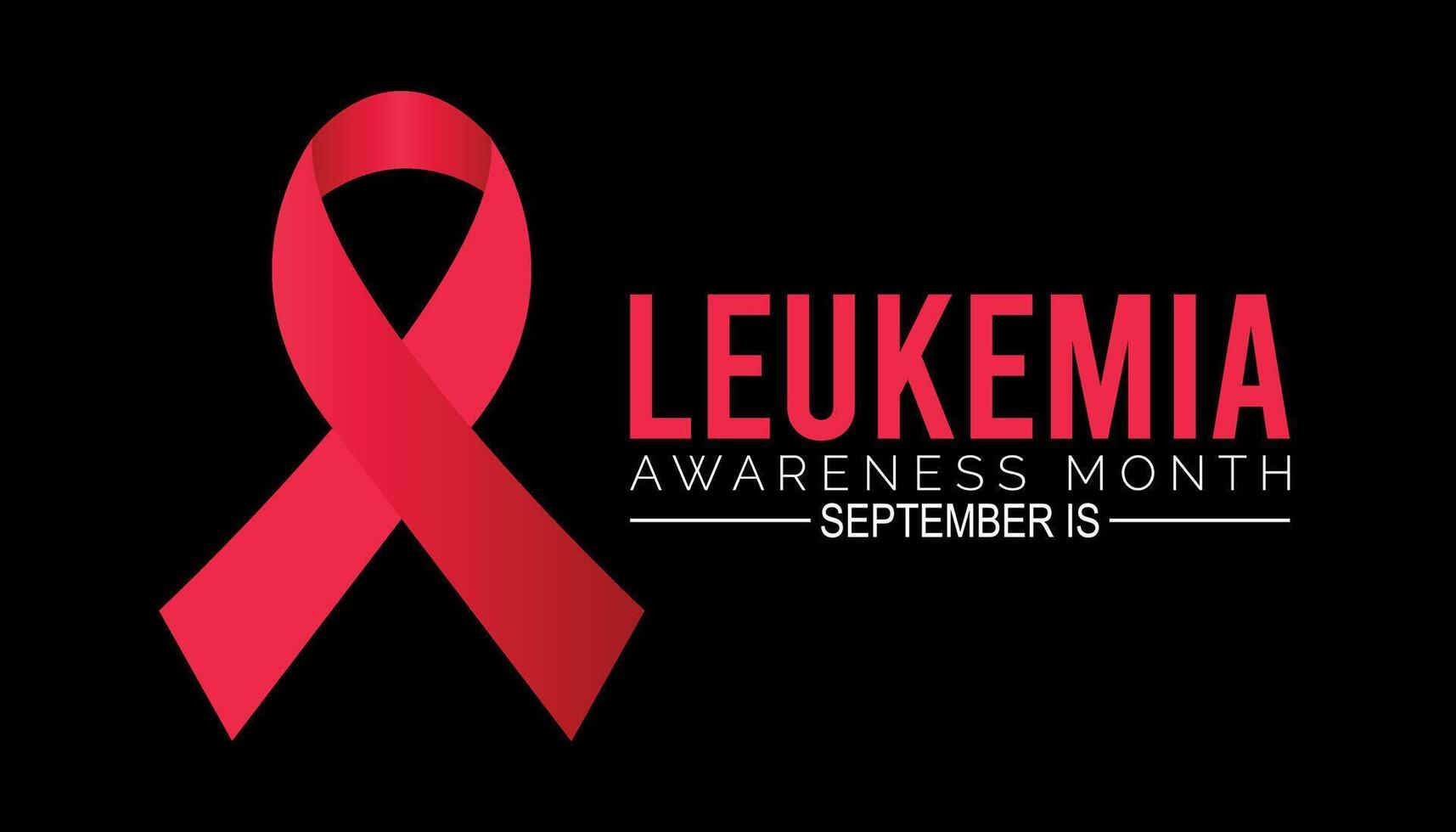 leukemia awareness month is observed every year on September.Holiday concept background, placard, banner design template illustration background design. vector