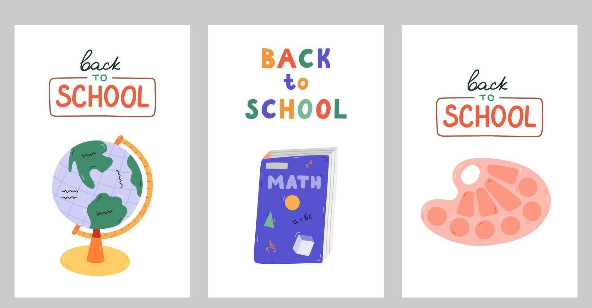 Back To School set of posters with hand drawn lettering and cartoon childish clipart of school supplies. Cute table globe, paint palette, textbook for design, postcard, tshirt, social media, banner. vector