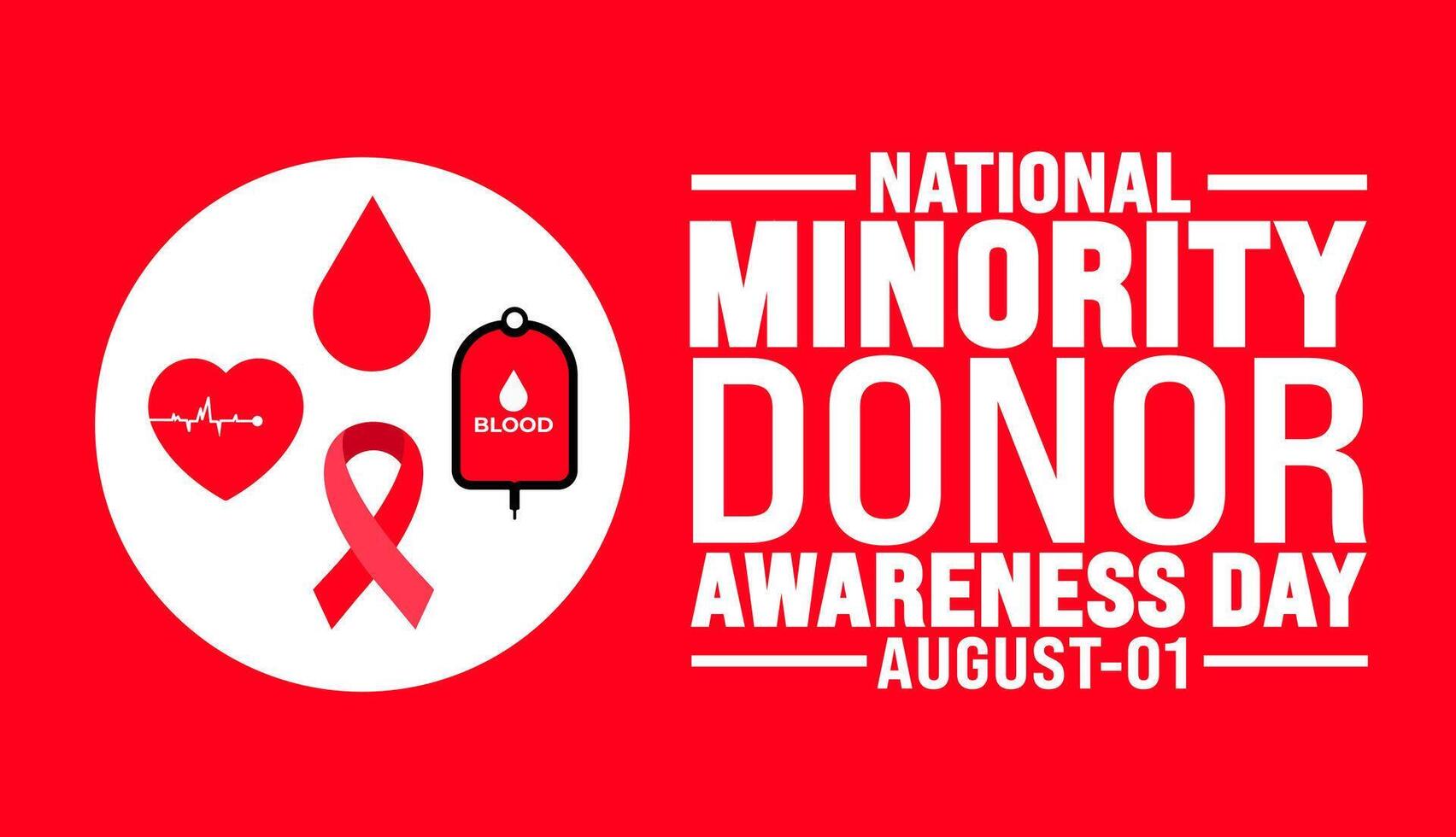 National Minority Donor Awareness Day is observed every year in August. Holiday concept. Template for background, banner, card, poster, placard, design template with unique shapes with standard color. vector