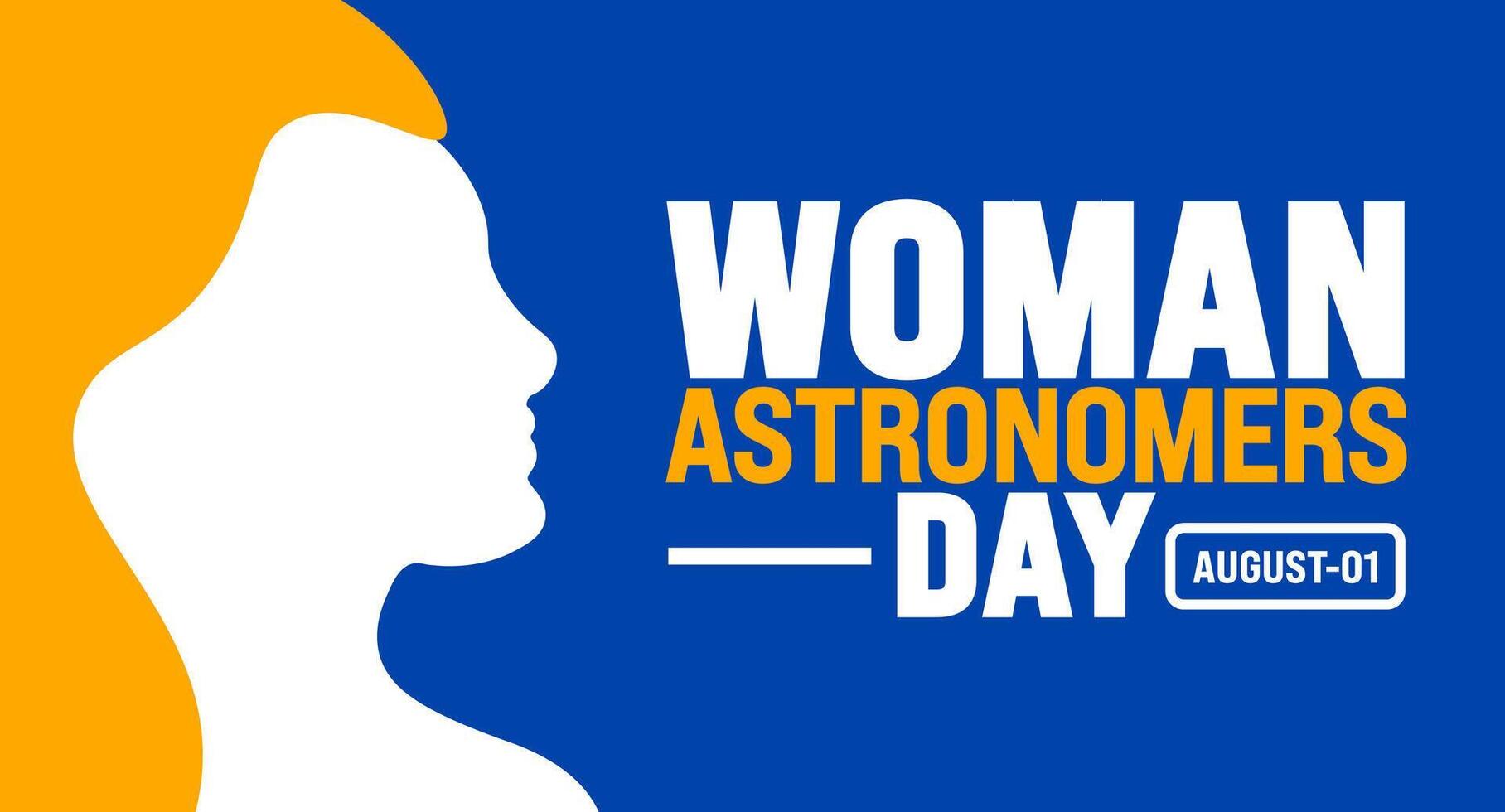 Woman Astronomers Day is observed every year in August. Holiday concept. Template for background, banner, card, poster, placard, design template with unique shapes with standard color. vector