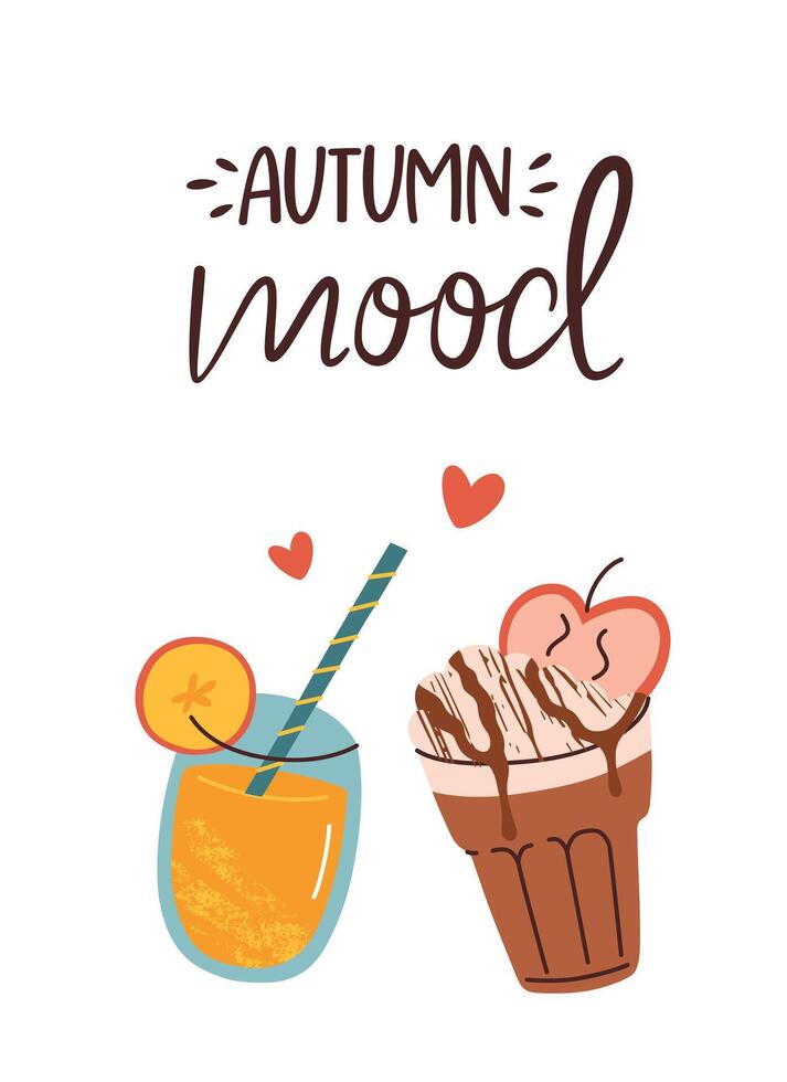 Autumn mood card with hand lettering, cozy fall drinks poster, illustration in flat cartoon style. Seasonal beverages, pumpkin juice and hot chocolate, apple latte composition vector