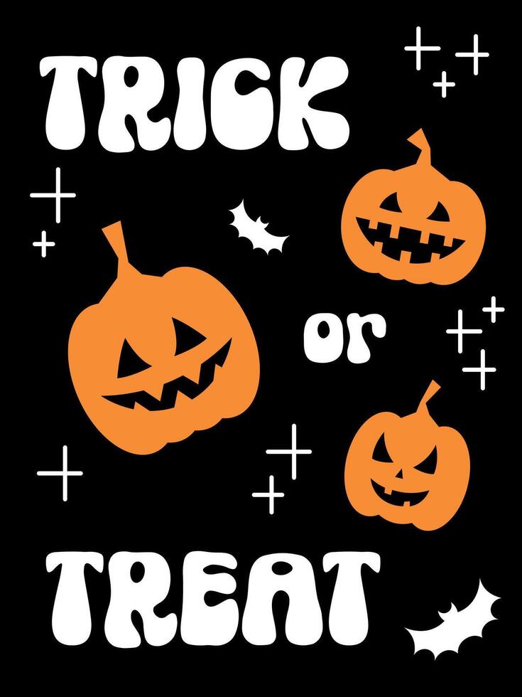 Halloween poster with cute pumpkins and text Trick or treat in groovy font. Minimal design, cute flat style, festive aesthetic greeting card. Hand drawn flyer. Halloween party invitation, social media vector