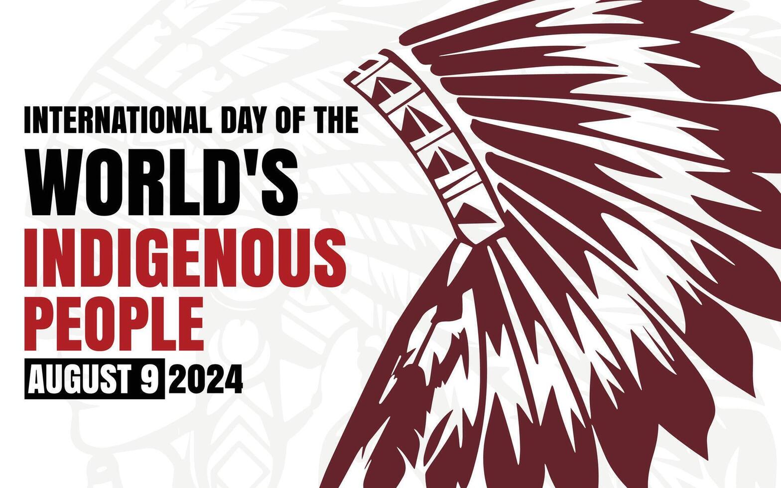 The International Day of the World's Indigenous Peoples on August 9 raises awareness and protects indigenous rights, recognizing their contributions to global issues like environmental protection. vector