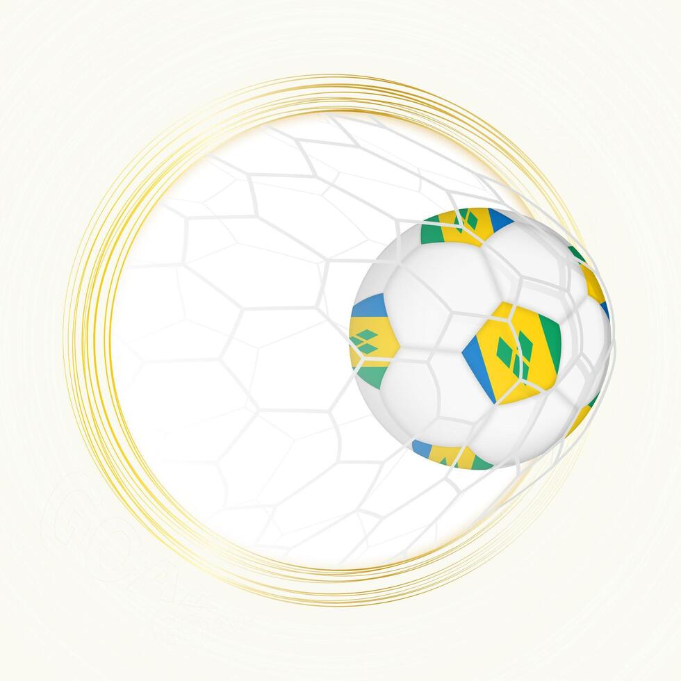 Football emblem with football ball with flag of Saint Vincent and the Grenadines in net, scoring goal for Saint Vincent and the Grenadines. vector
