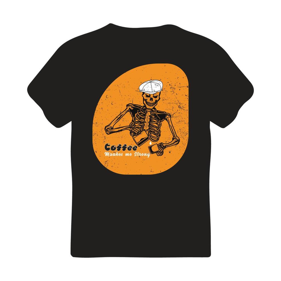 Strong Coffee T-Shirt Design for You vector