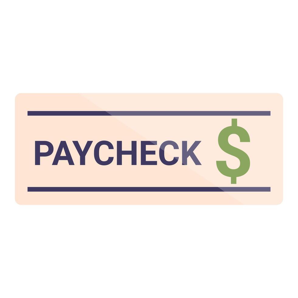 Paycheck with dollar sign representing getting paid for work vector