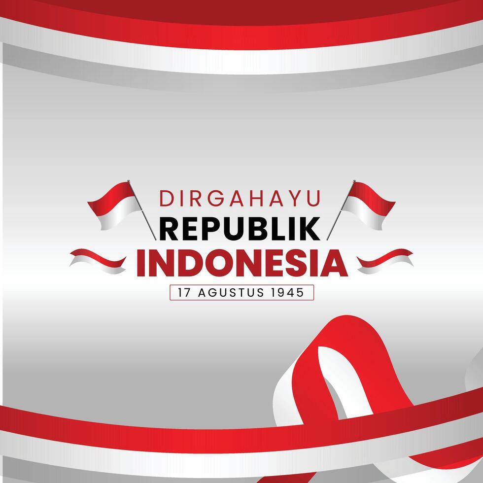 Happy Independence Day Indonesia 17th August greetings with Indonesia flag. illustration design. Indonesia Independence Day vector