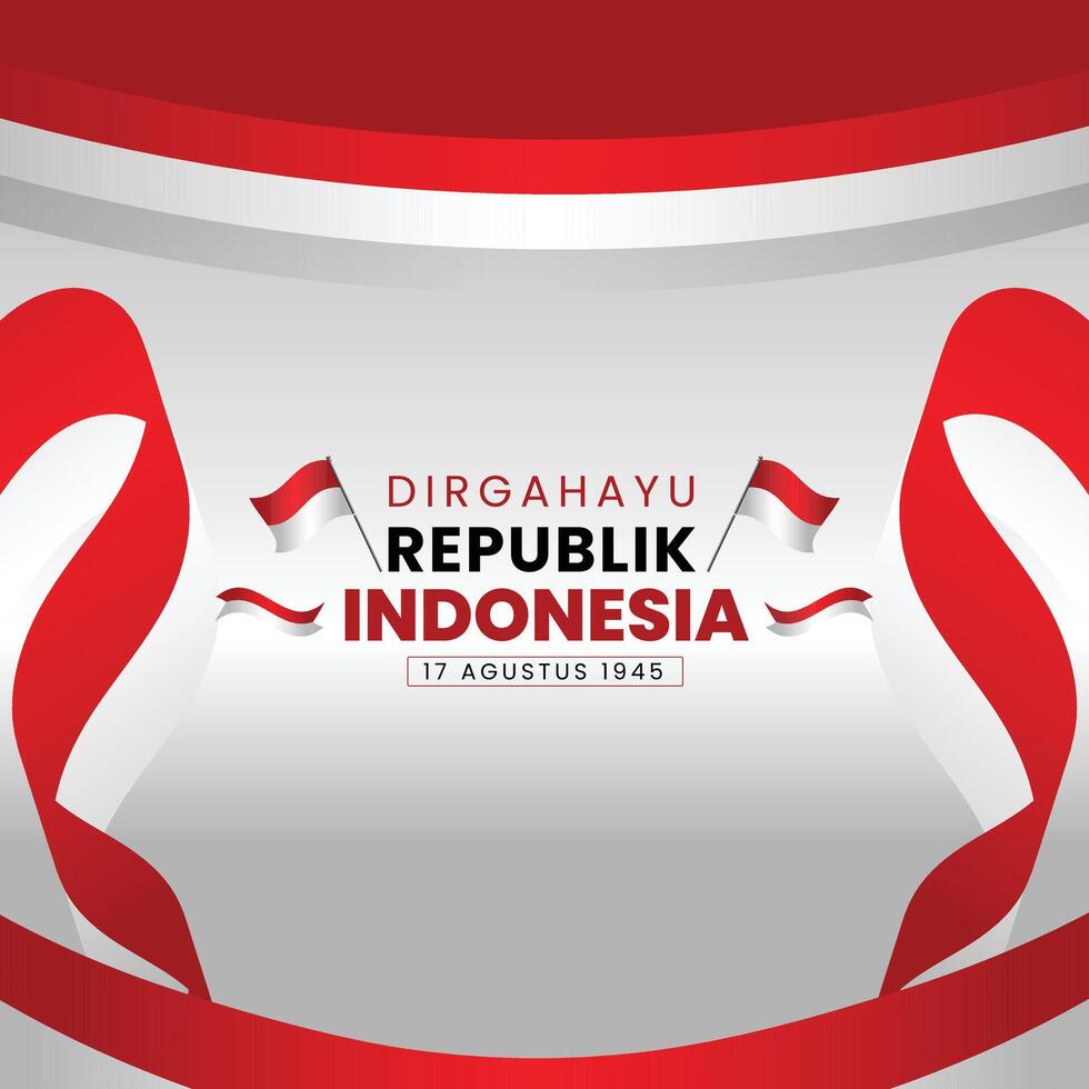 Happy Independence Day Indonesia 17th August greetings with Indonesia flag. illustration design. Indonesia Independence Day vector